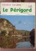 Le Périgord numéro spécial vacances magazine .. Collectif