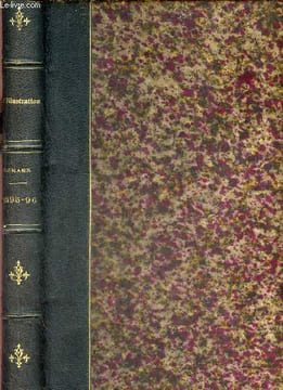 L'Illustration - Romans années 1895-96 - Justice de femme par Daniel Lesueur - à force d'aimer par Daniel Lesueur - chercheur d'idéal par Jeanne ...