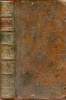 La nouvelle Héloïse ou lettres de deux amants, habitants d'une petite ville au pied des Alpes - Troisième partie + Quatrième partie en 1 volume.. ...