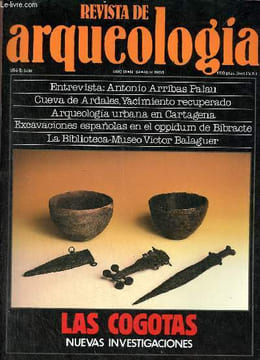 Revista de arqueologia ano 9 n°84 abril 1988 - Entrevista Antonio Arribas Palau - cueva de Ardales yacimiento recuperado - arqueologia urbana en ...