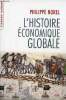 L'histoire économique globale.. Norel Philippe