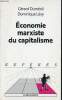 Economie marxiste du capitalisme - Collection repères n°349.. Duménil Gérard & Lévy Dominique
