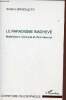 La paradigme inachevé matérialisme historique et choix rationnel - Collection ouverture philosophique.. Bracaletti Stefano