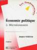 Economie politique - Tome 2 : Microéconomie - 3e édition - Collection les fondamentaux n°4.. Généreux Jacques