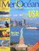 Mer & Océan l'aventure de la mer n°23 juillet-août 1997 - De Boston à Miami et de San Francisco à San Diego, découvrez l'été sur les côtes américaines ...