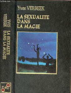 La sexualité dans la magie.