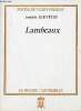 Lambeaux - Collection poètes du temps présent.. Sauvêtre Annick