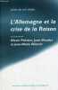 L'Allemagne et la crise de la raison - Hommage à Gilbert Merlio.. Pelletier Nicole & Mondot Jean & Valentin J.-M.