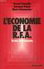 L'économie de la R.F.A. - textes et documents.. Schneilin Gérard & Poloni Gérard & Schumacher H.