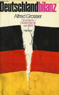 Deutschlandbilanz geschichte deutschlands seit 1945.. Grosser Alfred