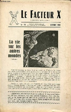 Le Facteur X n°19 octobre 1955 - La vie sur les autres mondes - un automate joueur d'échecs suite - propos linguistiques sur robots et automates - ...