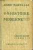 Histoire moderne (1498-1715) - Rédigée conformément aux programmes officiels du 31 mai 1902 - Classe de seconde ABCD - 7e édition - Cours complet ...