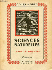 Cours de sciences naturelles - Hygiène classe de 3ème - 2e fascicule.