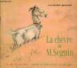 La chèvre de M.Seguin - Albums du père castor.. Daudet Alphonse