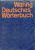 Deutsches Wörterbuch mit einem lexikon der deutschen sprachlehre - Herausgegeben in zusammenarbeit mit zahlreichen wissenschaftlern und anderen ...