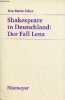 Shakespeare in Deutschland : der fall lenz - Studien zur deutschen literatur - band 67.. Maria Inbar Eva