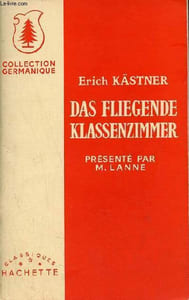 Das fliegende klassenzimmer - Collection Germanique.