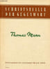 Schriftsteller der gegenwart - Thomas Mann - Hilfsmaterial f&uuml;r den Literaturunterricht an den ober-und fachschulen.. Collectif