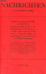 Nachrichten aus dem Kösel-Verlag - Sonderheft zum 90.geburtstag von Karl Kraus - Die sonette Shakespeare in der nachdichtung von Karl Kraus erscheinen nach mehr als dreissig jahren in einer neuausgabe zur 400. wiederkehr des geburtstages von William
