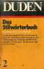 Duden stilwörterbuch der deutschen sprache die verwendung der wörter im satz - 6. völlig neu bearbeitete und erweiterte auflage von Günther Drosdowski ...