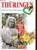 Th&uuml;ringen das gr&uuml;ne Herz Deutschlands.. Collectif