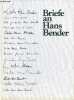 Briefe an Hans Bender.. Neuhaus Volker
