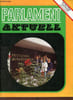 Parlament aktuell - Auf dem Wege nach Europa lesen sie ab seite 21.. Collectif