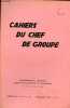 Cahiers du chef de groupe n°3 septembre 1943 - Bien commun et communauté - formation et information du jeune en détachement agricole - la cuisine ...