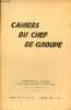 Cahiers du chef de groupe n°4 octobre 1943 - La patrie française - la fin de stage - pour conseiller les libérés - bilan médical du stage - rôle ...