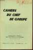 Cahiers du chef de groupe n°5 novembre 1943 - La famille - du canton à la région - décoration intérieure des baraques - contrôle du moniteur ...