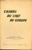"Cahiers du chef de groupe n°7 janvier 1944 - La mission de l'état - la réunion des chefs d'équipe - le chef de groupe et les anciens - livre de bord ...