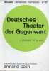 Deutsches Theater der Gegenwart - Collection dossier sciences humaines n°27.. Chassard Jean & Gonthier Weil