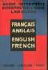Français-anglais / English-French - Guide interprète Larousse interpreter guide.. Chaffurin Louis
