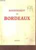 Rayonnement de Bordeaux - Revue économique industrielle n°1-2 1er et 2e trim.1948.. Collectif