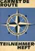 Carnet de route teilnehmer-heft.. Collectif