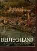 Deutschland landschaft, städte, dörfer und menschen.. Collectif