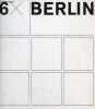 6 X Berlin - Lehnartz - Niggemeyer - Wieczorek - Winkler - Wilms - Rau.. Flatow Curth