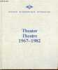 Theater Theatre 1967-1982.. Linke Manfred