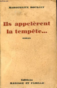 Ils appelèrent la tempête ... roman - Collection les leçons de la vie n°4