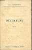 D&eacute;sertion - Collection les romans coeur et vie n&deg;8.. Mornand Germaine et Pierre