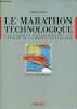 Objectif 1992 le marathon technologique une enquête internationale sur l'Europe de la haute technologie - Collection Enjeux et Stratégies.. De ...