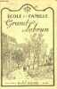 Ecole et famille Grand-Lebrun n°25 octobre 1933 - Calendrier - compositions hebdomadaires - courrier des familles - être chic - bénédiction du ...