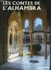 Les contes de l'Alhambra.. W.Irving