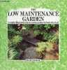 The low maintenance garden.. Rose Graham