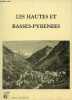 Les Hautes et Basses-Pyr&eacute;n&eacute;es - Collection David Lacour.. Collectif