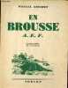 En brousse A.E.F. - Collection Biblioth&egrave;que de l'institut maritime et colonial.. Gousset Marcel