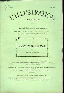 L'illustration théatrale n° 53 - Les bouffons, pièce en quatre actes, en vers de Miguel Zamacoïs, représentée pour la première fois au théatre ...