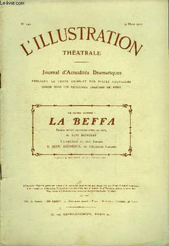L'illustration théatrale n° 142 - La beffa (la cena delle beffe), drame italien, en quatre actes, en vers, de Sem Benelli, transposition en vers ...