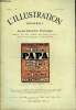 L'illustration théatrale n° 178 - Papa, comédie en trois actes par MM. Robert de Flers et G.A. de Caillavet, représentée pour la première fois le 11 ...