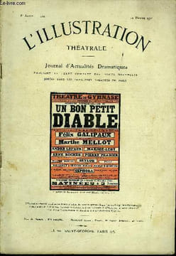 L'illustration théatrale n° 202 - Un bon petit diable, féerie en trois actes en vers par Rosemonde Gérard et Maurice Rostand, représentée pour la ...